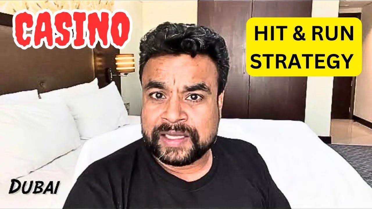 Hit & Run Strategy in Casino   Dubai , UAE